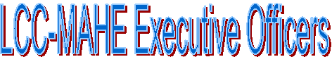 LCC-MAHE Executive Officers
