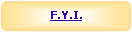 Rounded Rectangle: F.Y.I.